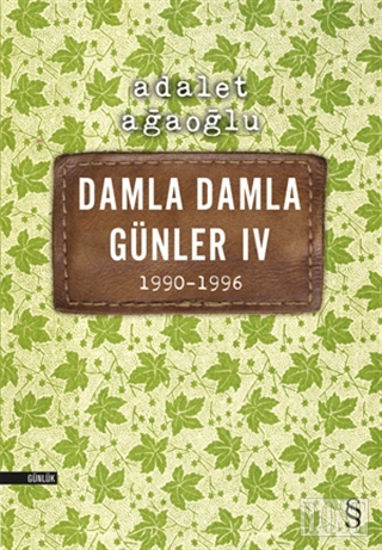 Damla Damla Günler 4 / 1990-1996